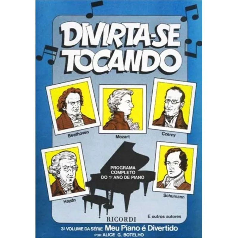Divirta-se Tocando (meu Piano E Divertido Vol. 3)
