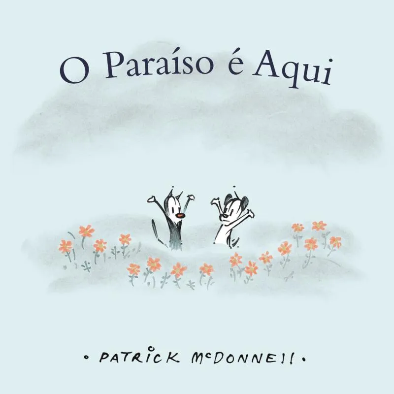 PARAISO E AQUI, O