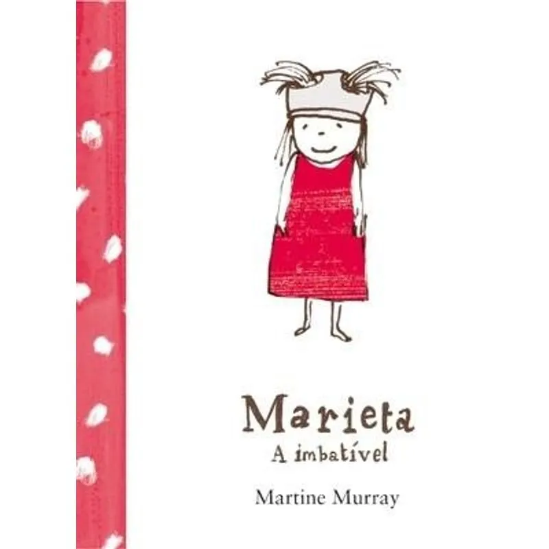 Marieta, A Imbativel