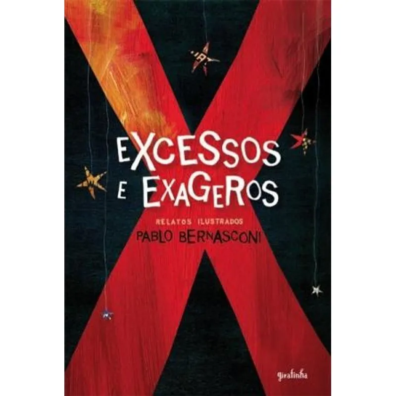 Excessos e Exageros