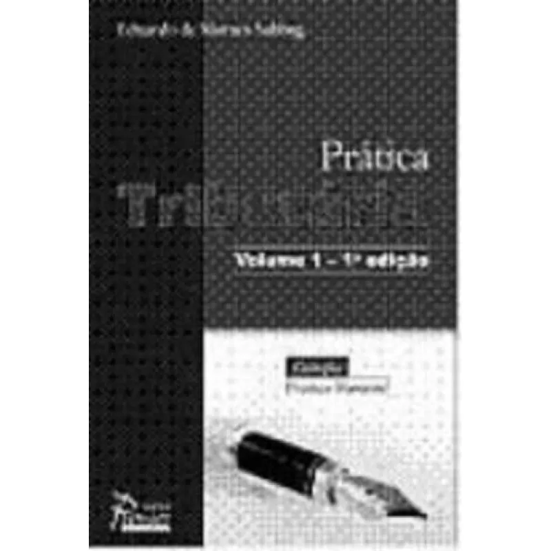 Livro Pratica Tributaria - Vol. 1