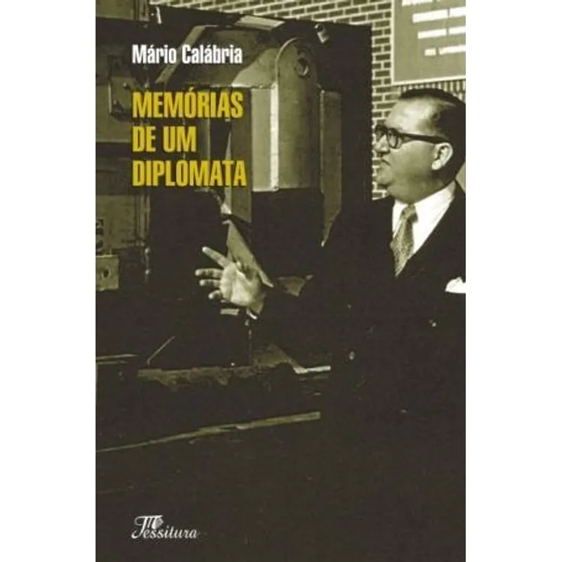 Memorias de um Diplomata