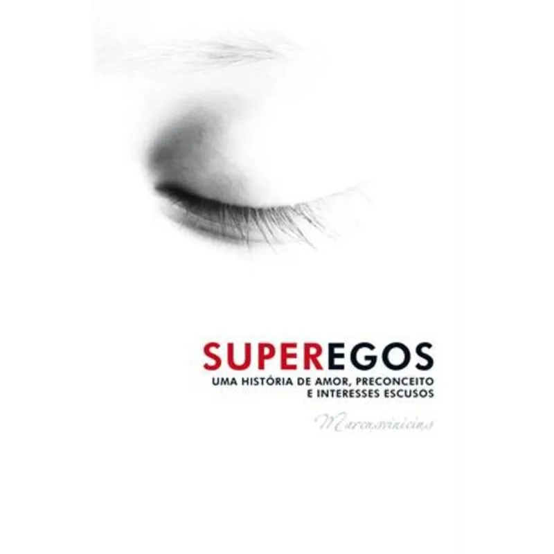 SUPEREGOS - UMA HISTORIA DE AMOR, PRECONCEITO
