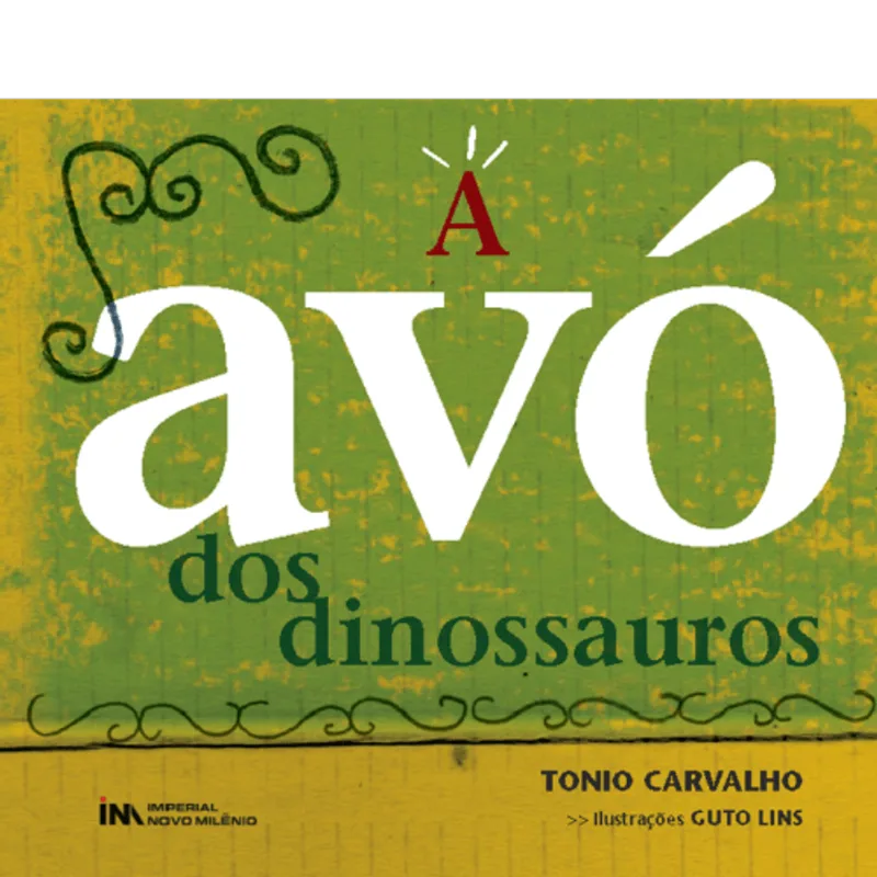 A AVÓ DOS DINOSSAUROS