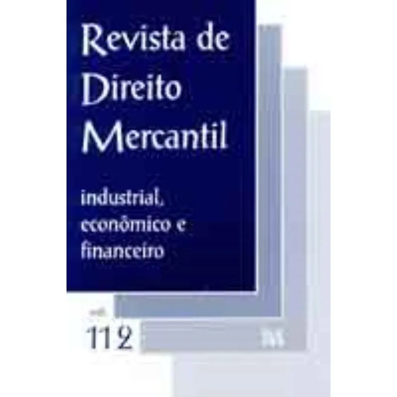 Revista De Direito Mercantil Vol. 112