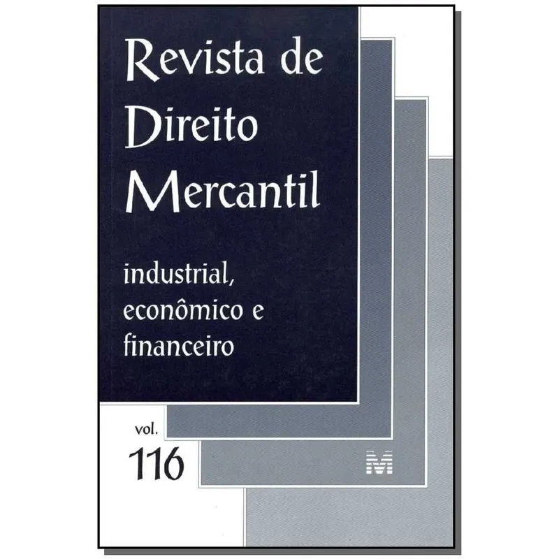 Revista De Direito Mercantil Vol. 116