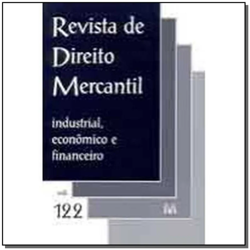 Revista De Direito Mercantil Vol. 122