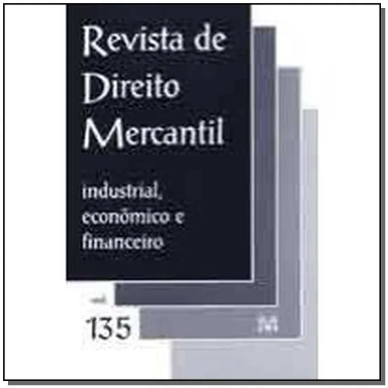 Revista De Direito Mercantil Vol. 135
