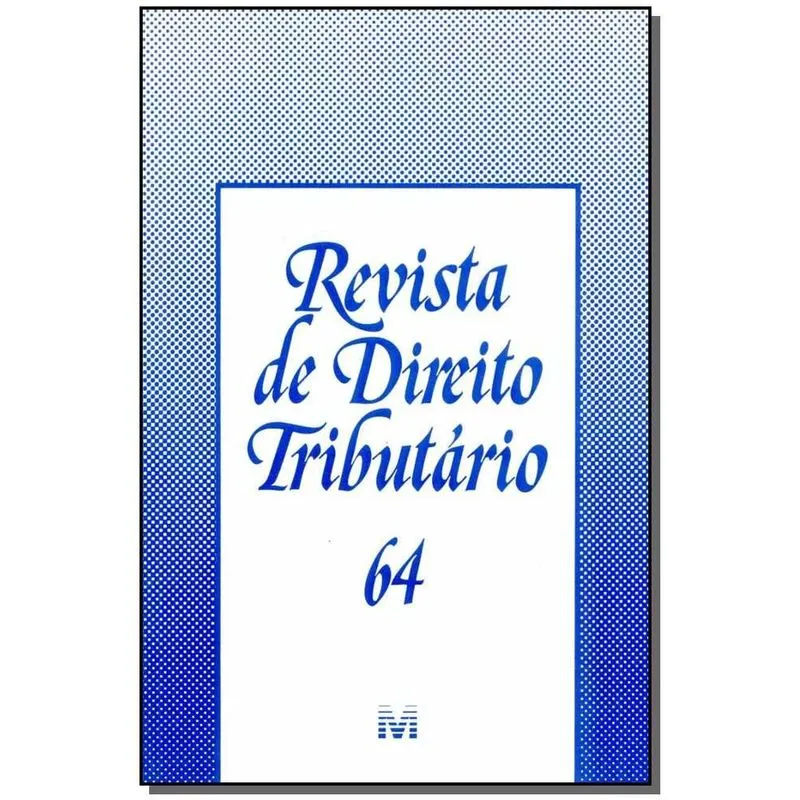 Revista De Direito Tributario Vol. 64