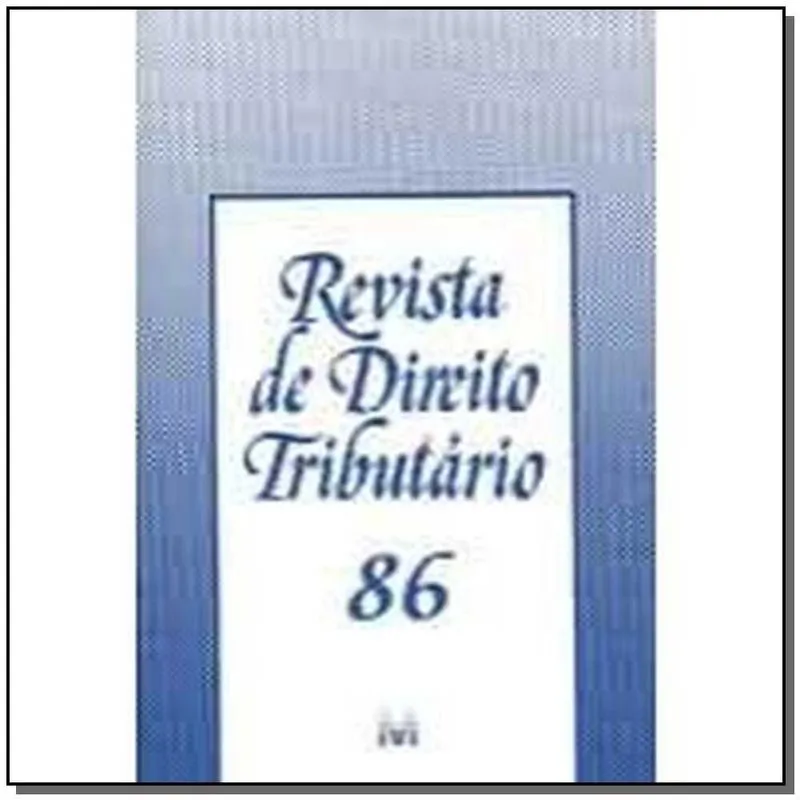 Revista De Direito Tributario Vol. 86