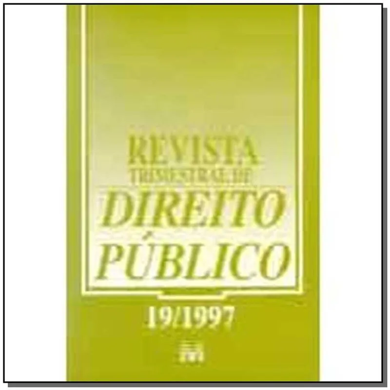 Revista Trimestral De Direito Publico Ed. 19
