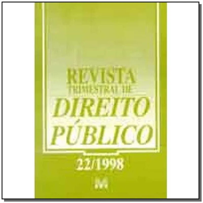Revista Trimestral De Direito Publico Ed. 22