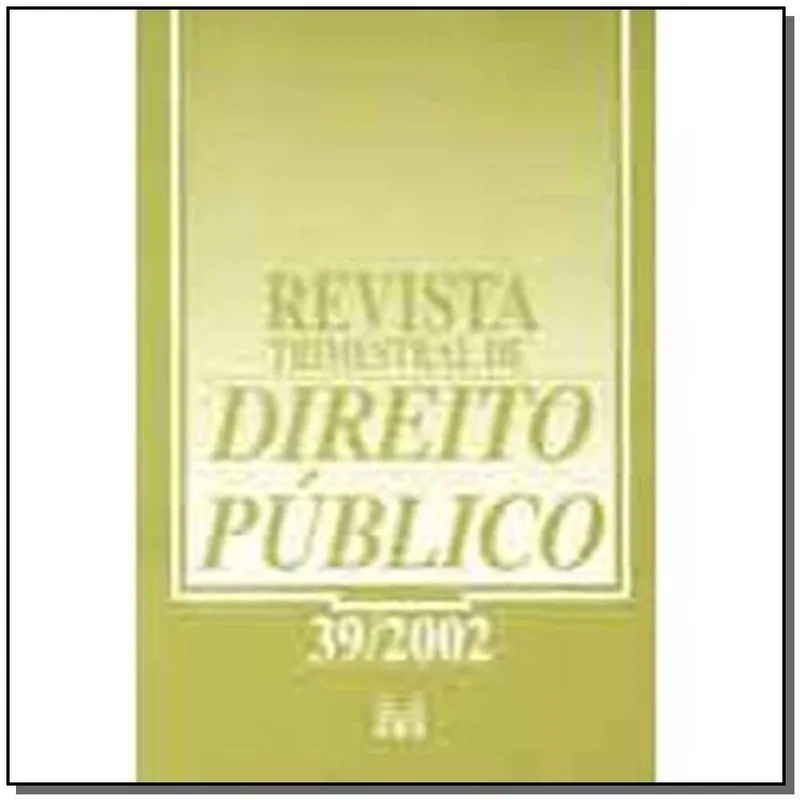Revista Trimestral De Direito Publico Ed. 39