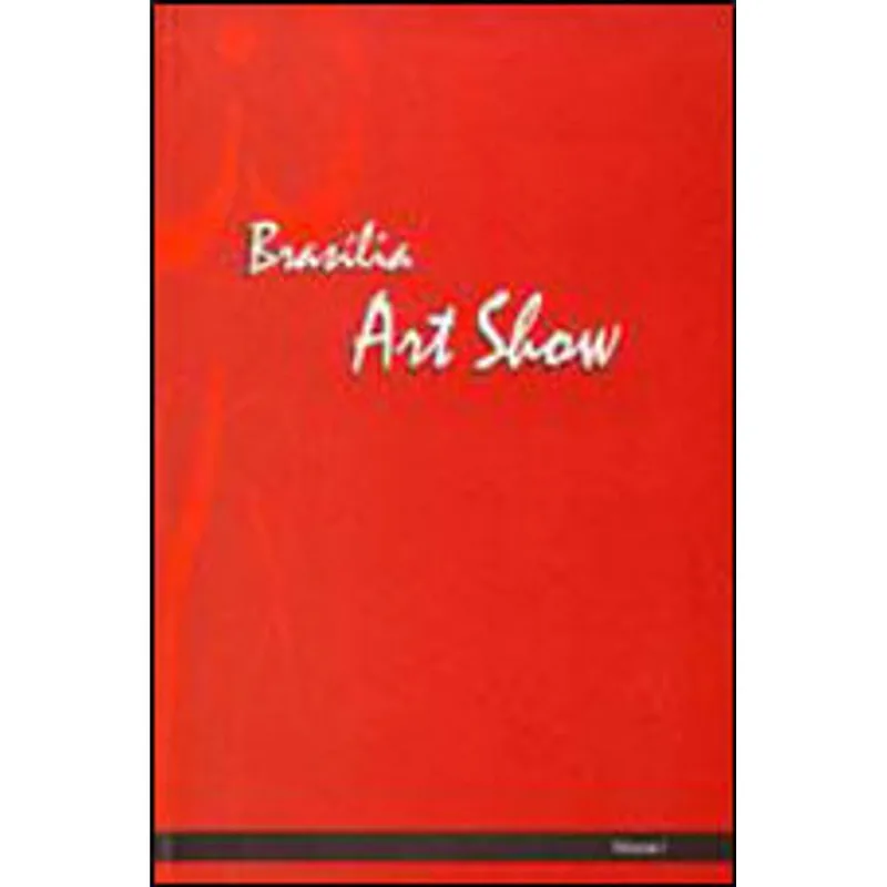 BRASILIA ART SHOW - VOL.1