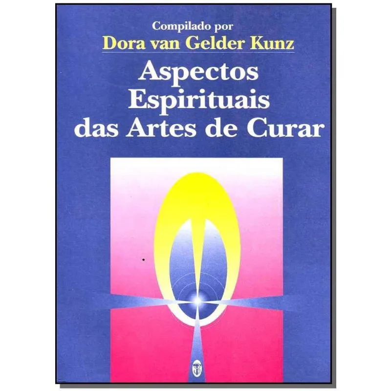 Aspectos Espirituais Arte de Curar