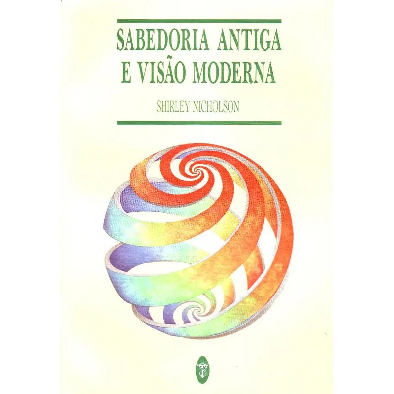 Sabedoria Antiga e ViSão Moderna
