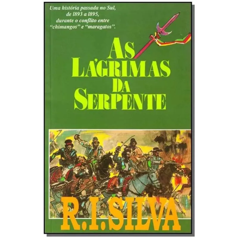 Lagrimas da Serpente, As