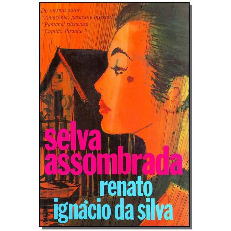 Livro - Selva Assombrada