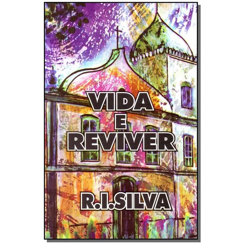 Livro - Vida E Reviver