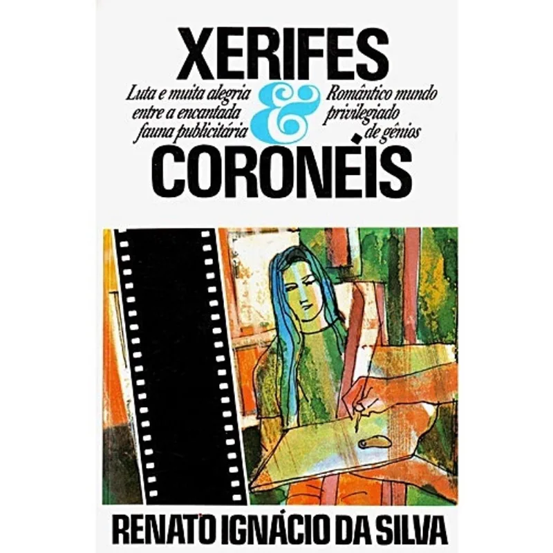 Xerifes & Coronéis Xerifes E coroneis