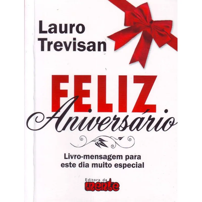 Feliz Aniversario - da Mente