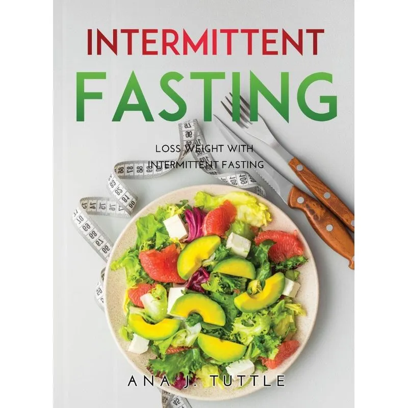 Intermittent Fasting