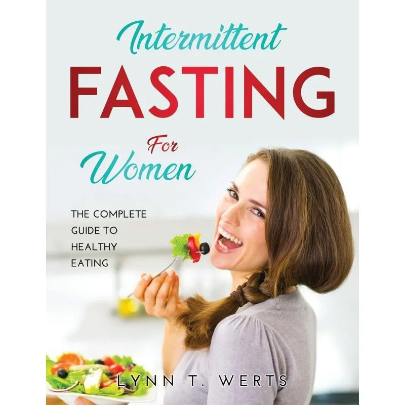 Intermittent Fasting for Women