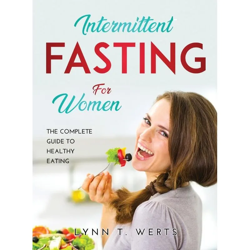 Intermittent Fasting for Women