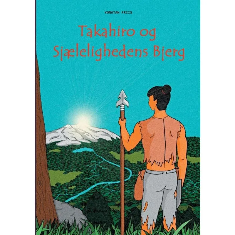 Takahiro og Sjælelighedens Bjerg