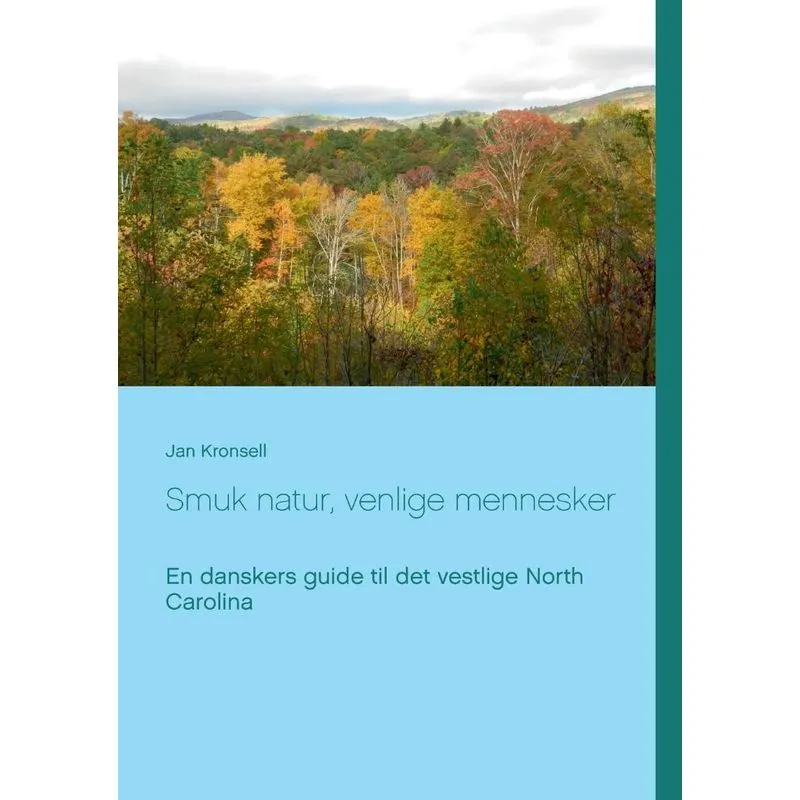 Smuk natur, venlige mennesker