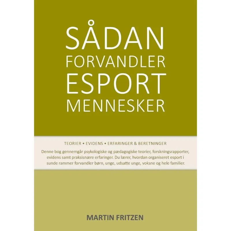 Sådan forvandler esport mennesker