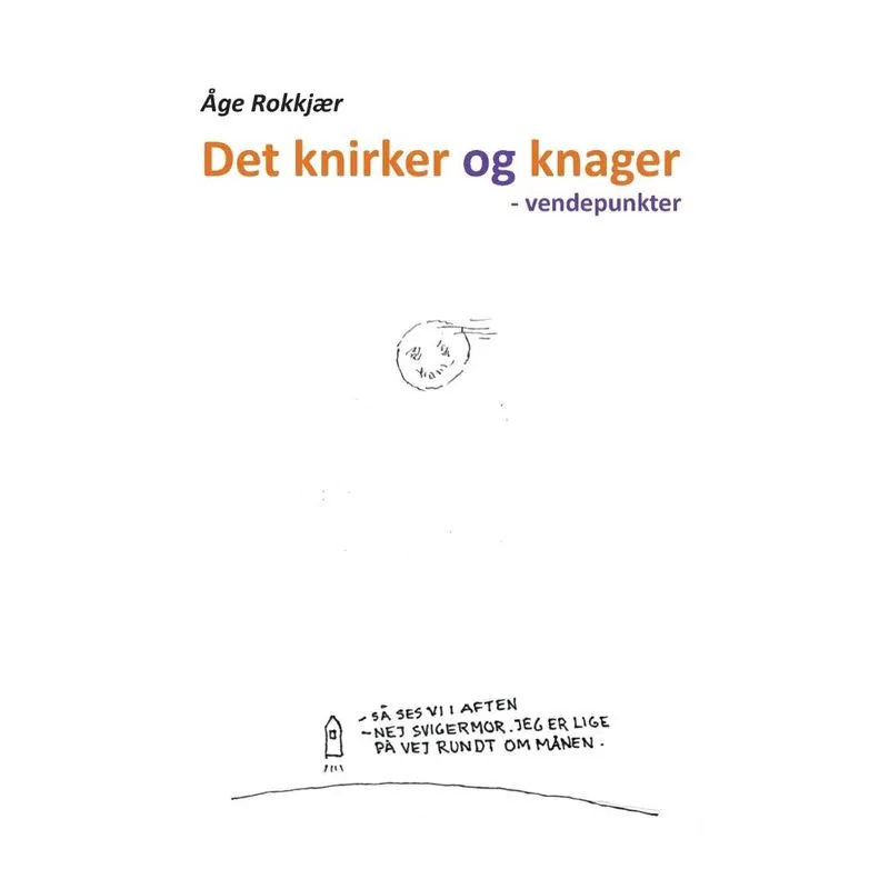 Det knirker og knager