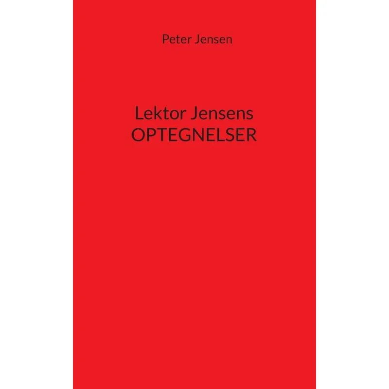 Lektor Jensens Optegnelser
