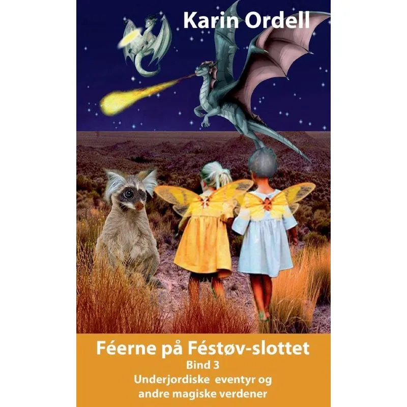 Féerne På Féstøvslottet Bind 3