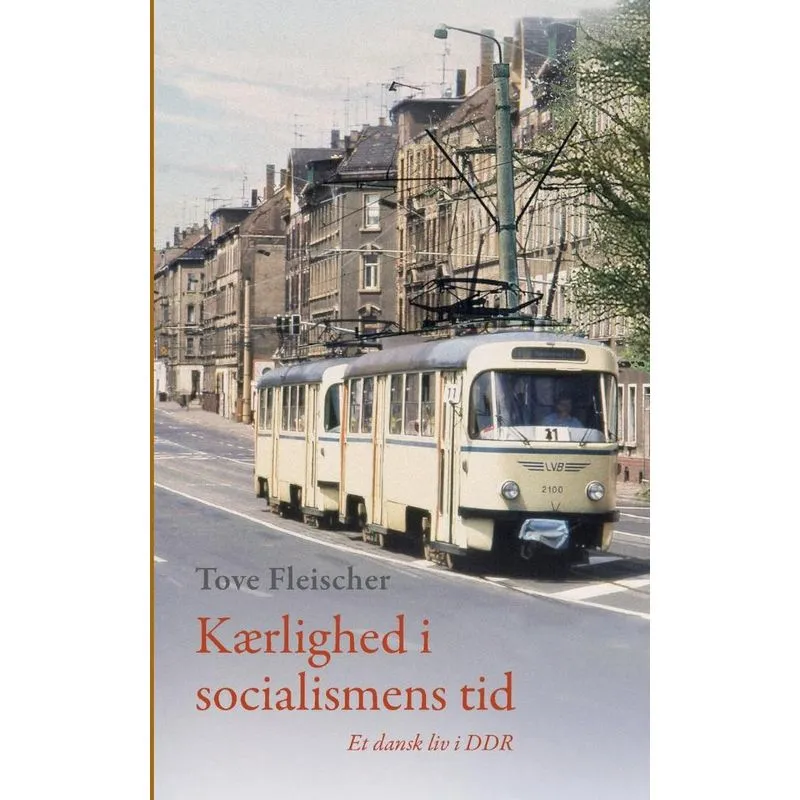 Kærlighed i socialismens tid