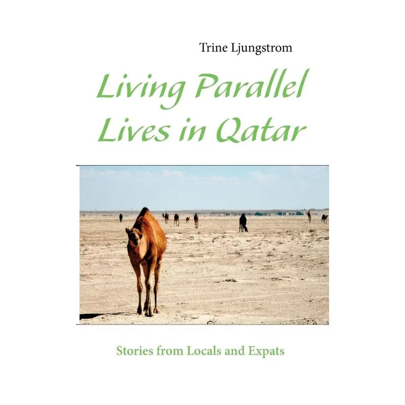 Living Parallel Lives In Qatar