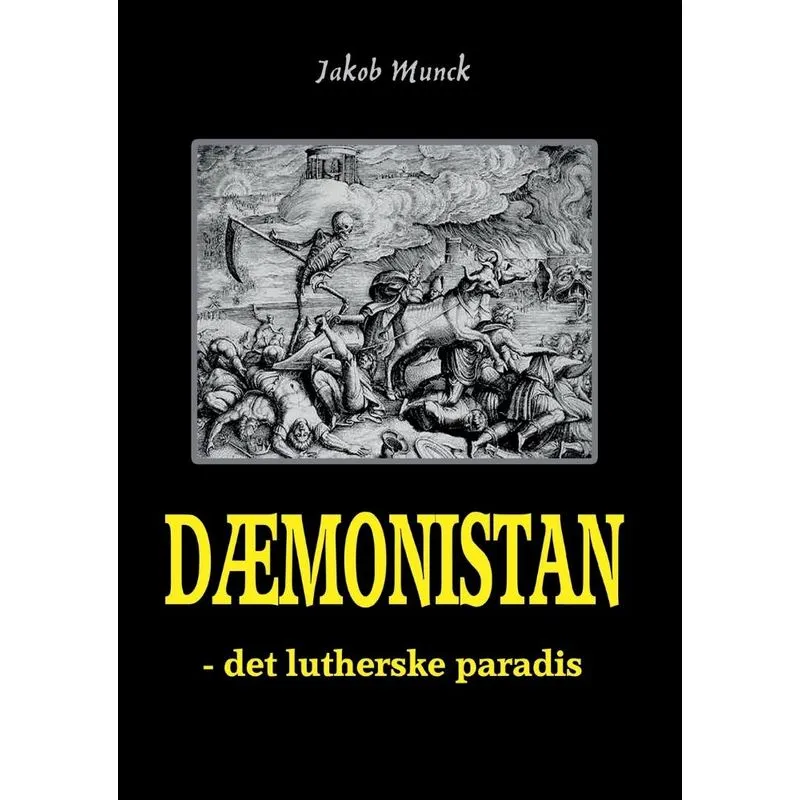 Dæmonistan - det lutherske paradis