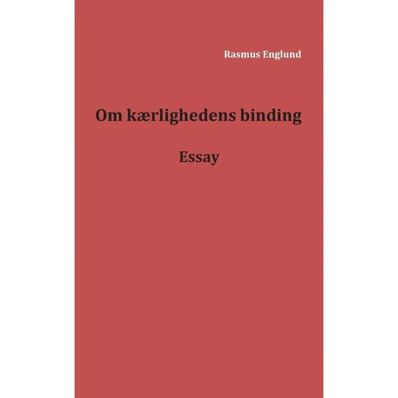 Om kærlighedens binding
