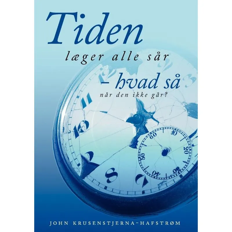 Tiden læger alle sår