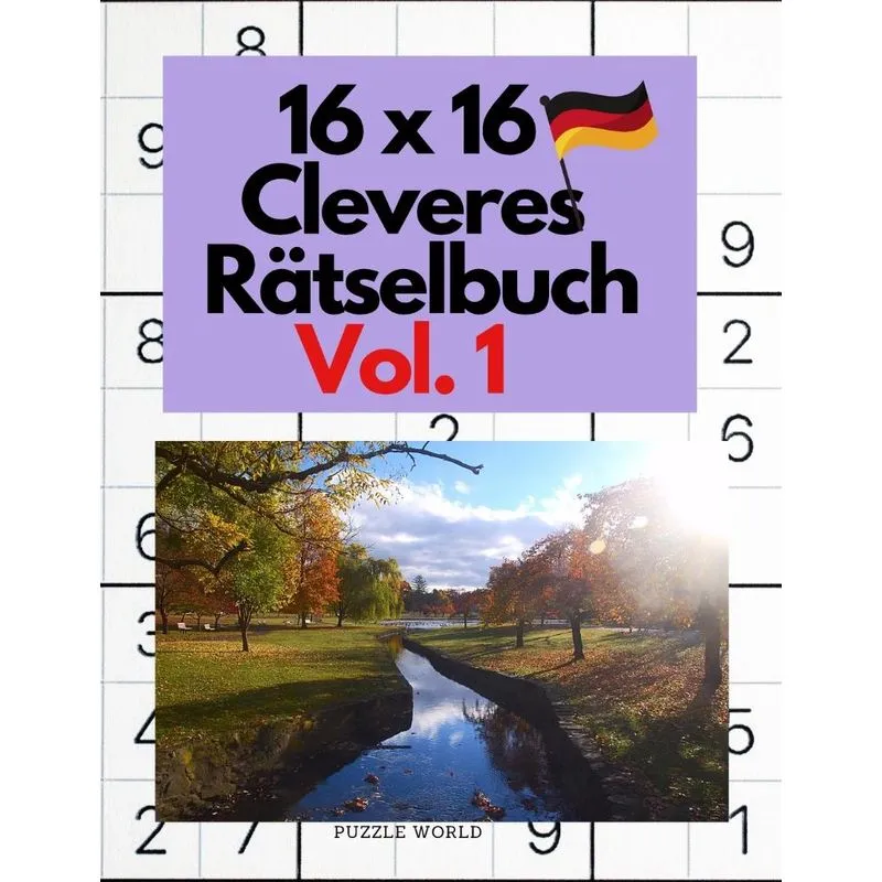 16 x 16 Cleveres Rätselbuch Vol. 1