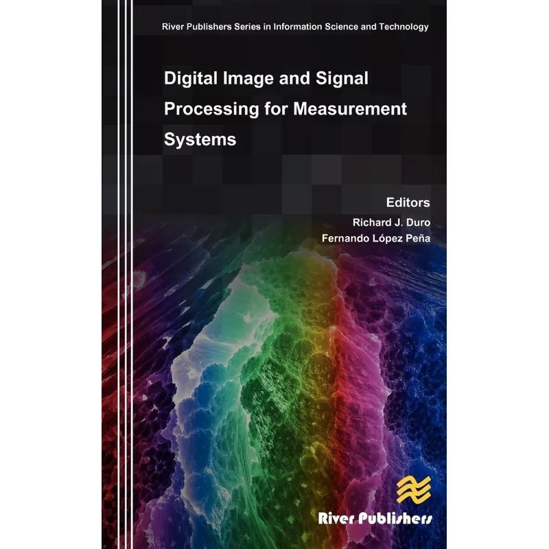 Digital Image and Signal Processing for Measurement Systems