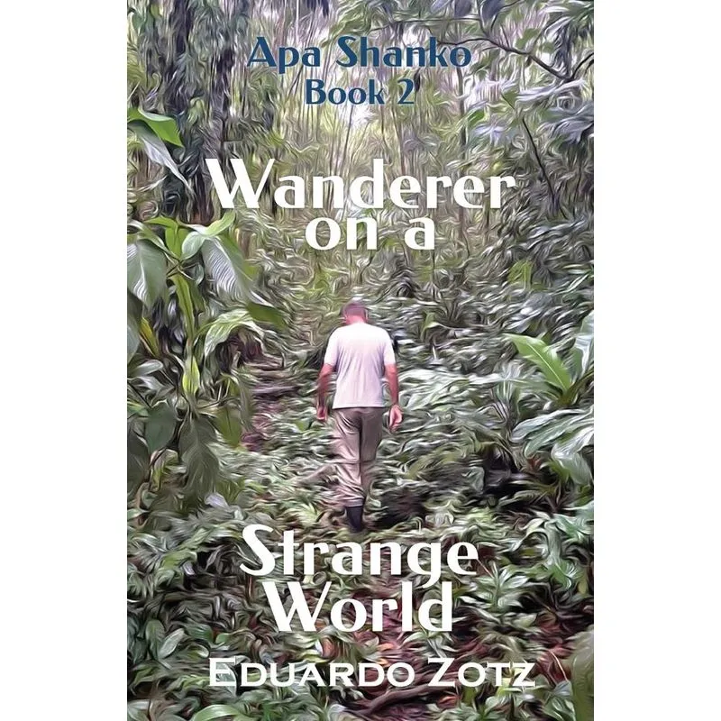 Wanderer on a Strange World