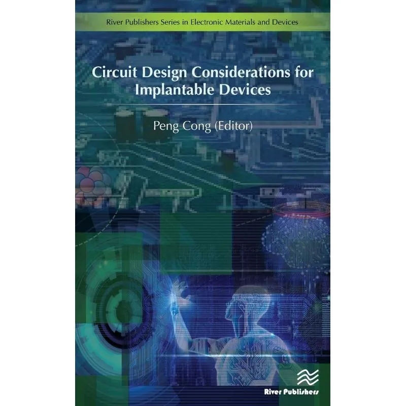 Circuit Design Considerations for Implantable Devices