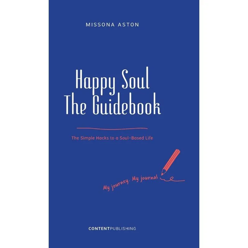 Happy Soul - The Guidebook