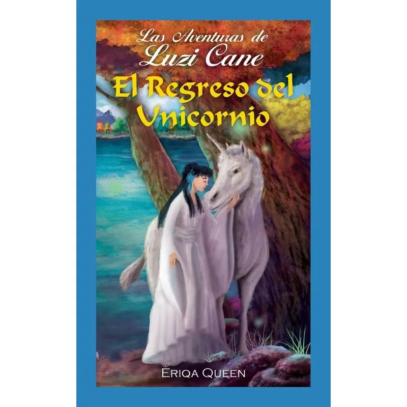 El Regreso Del Unicornio