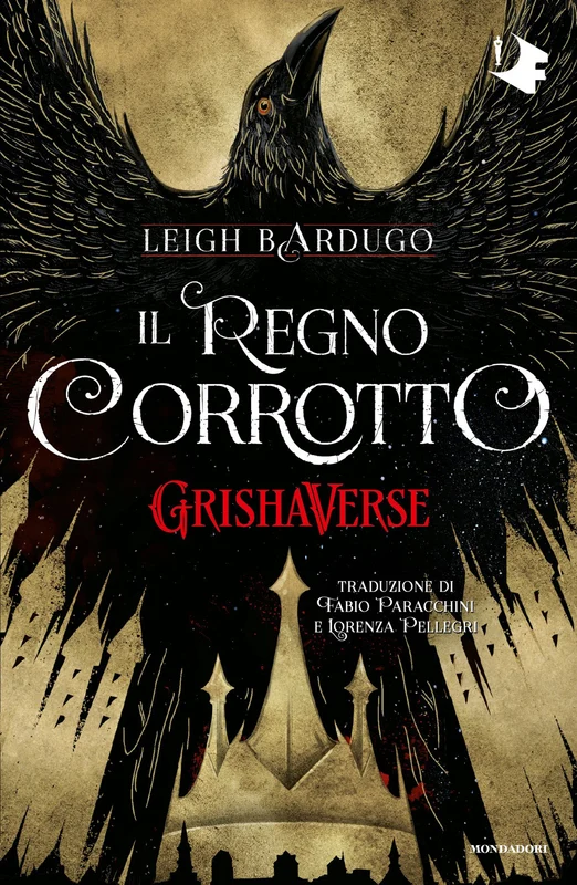 Il regno corrotto. GrishaVerse