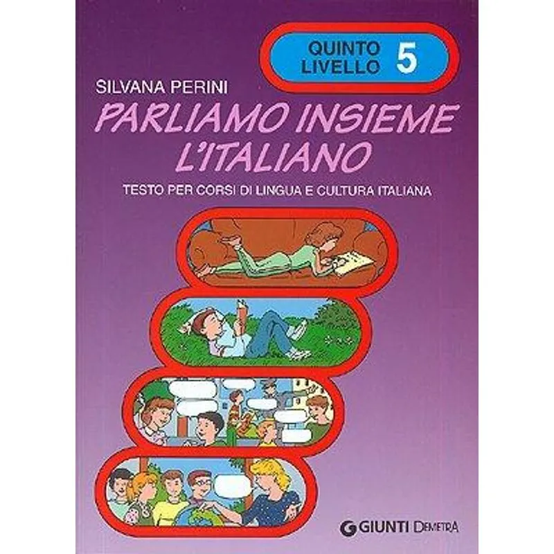 Parliamo Insieme l'Italiano V. 5