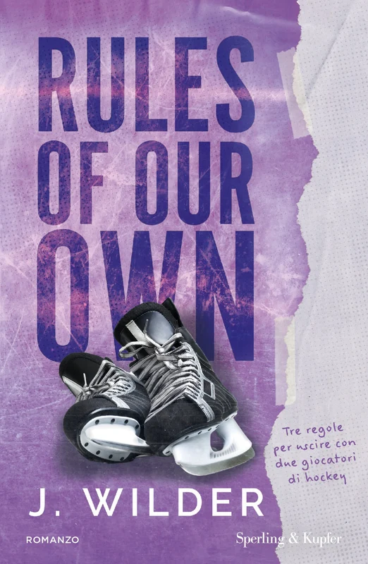 Rules of our own. Ediz. italiana