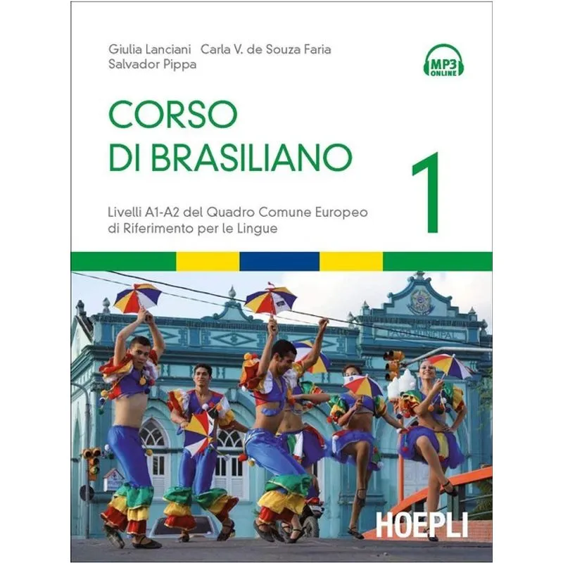 CORSO DI BRASILIANO - LIVELLI A1-A2 - VOL. 1