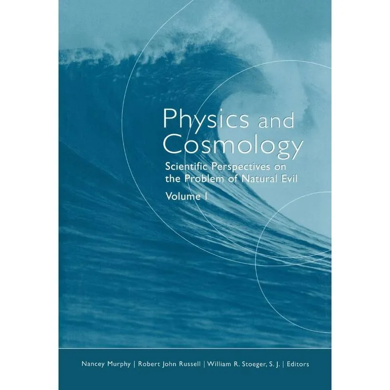 Physics and Cosmology